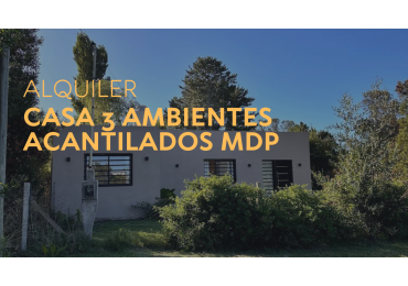 ALQUILER CASA 3 AMB. EN ACANTILADOS.MDP 